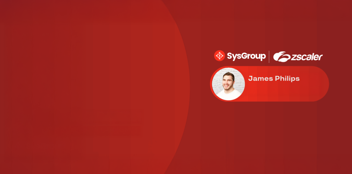 That's Ace: SysGroup Achieves Zscaler Aces Recognition